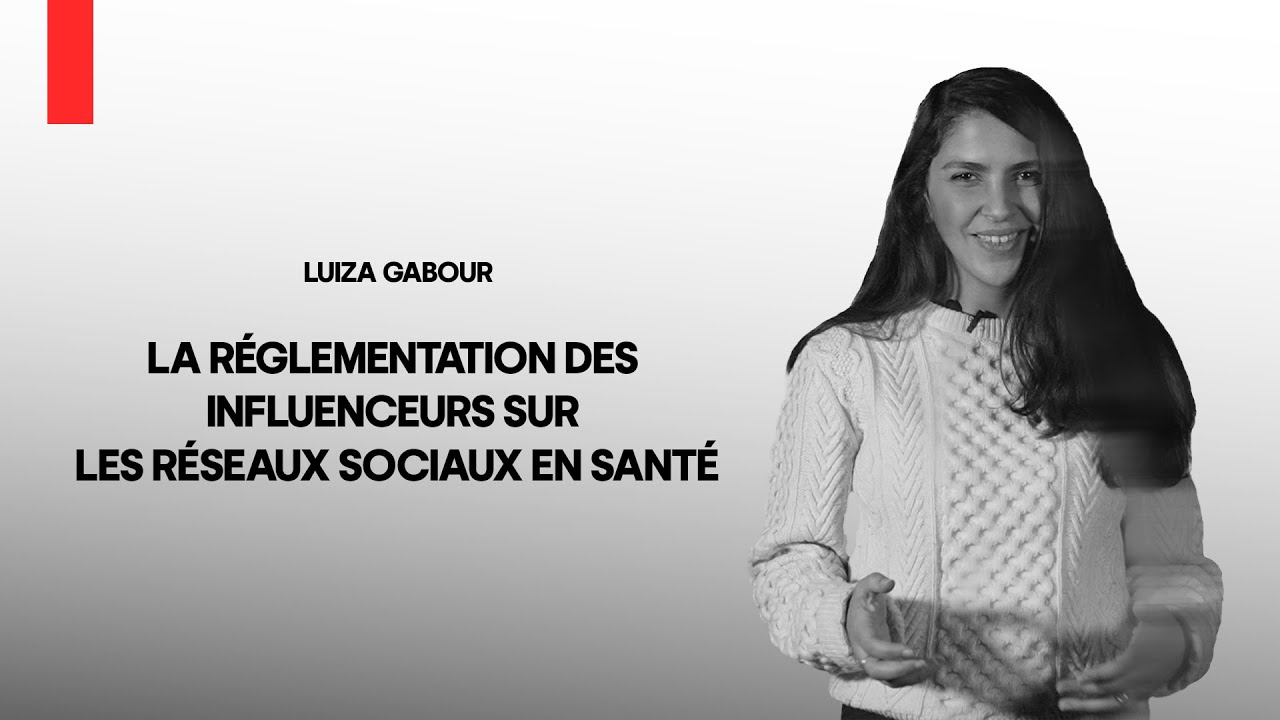 LA RÉGLEMENTATION DES INFLUENCEURS SUR LES RÉSEAUX SOCIAUX EN SANTÉ | Luiza Gabour | STC EP#47
