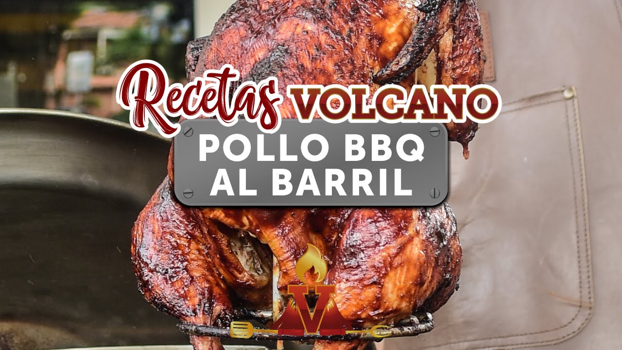 🐔Pollo BBQ al Barril con🌋 Volcano Asadores 🔥