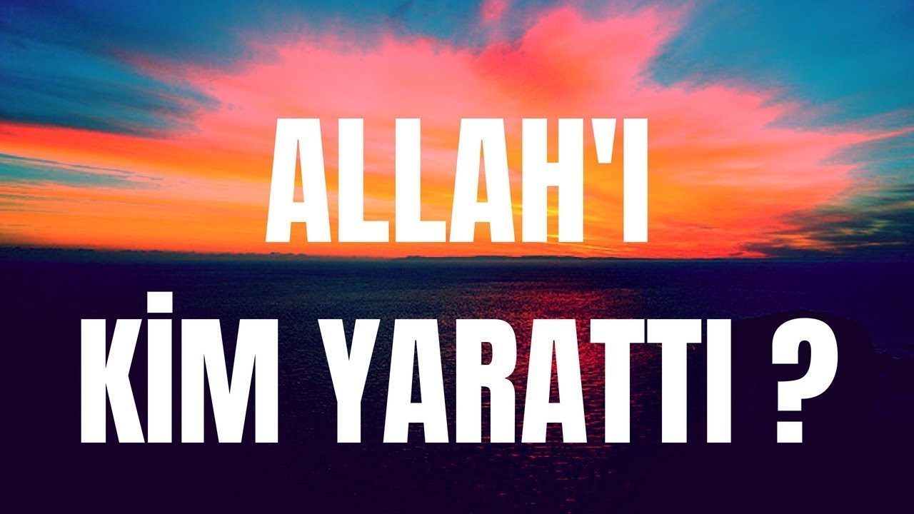 Allah'ı Kim Yarattı? Sorusuna Cevap / #Allahıkimyarattı / Caner Taslaman