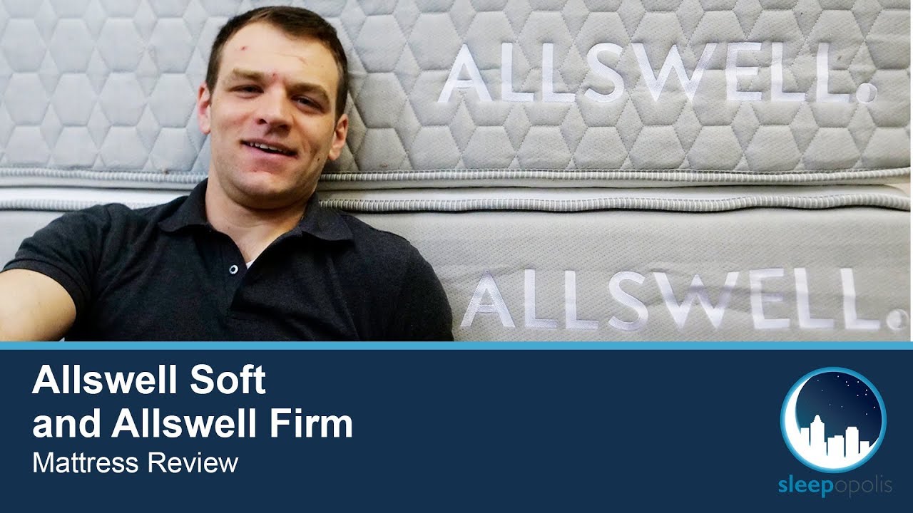 Allswell Mattress Review - Luxe Classic Soft and Firm Reviewed