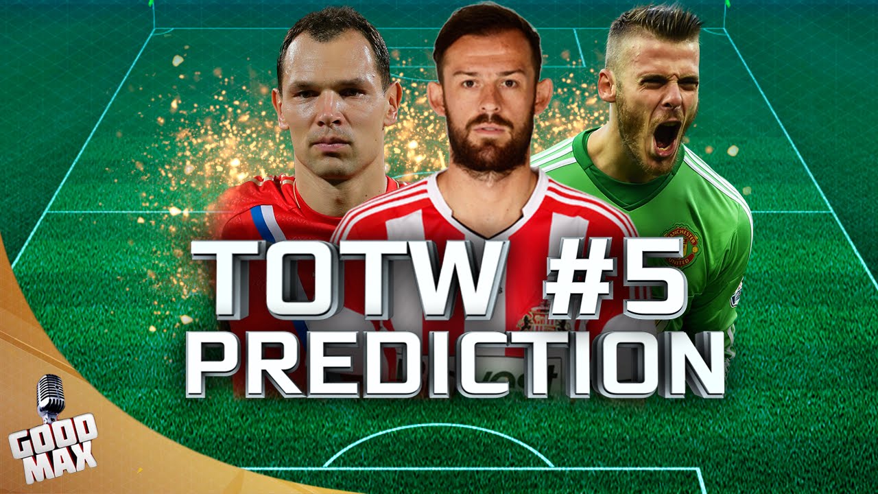 TOTW 5 PREDICTION
