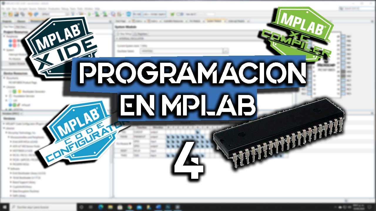 Programación de Microcontroladores PIC con MPLAB y MCC: El Hola mundo de los Microcontroladores.