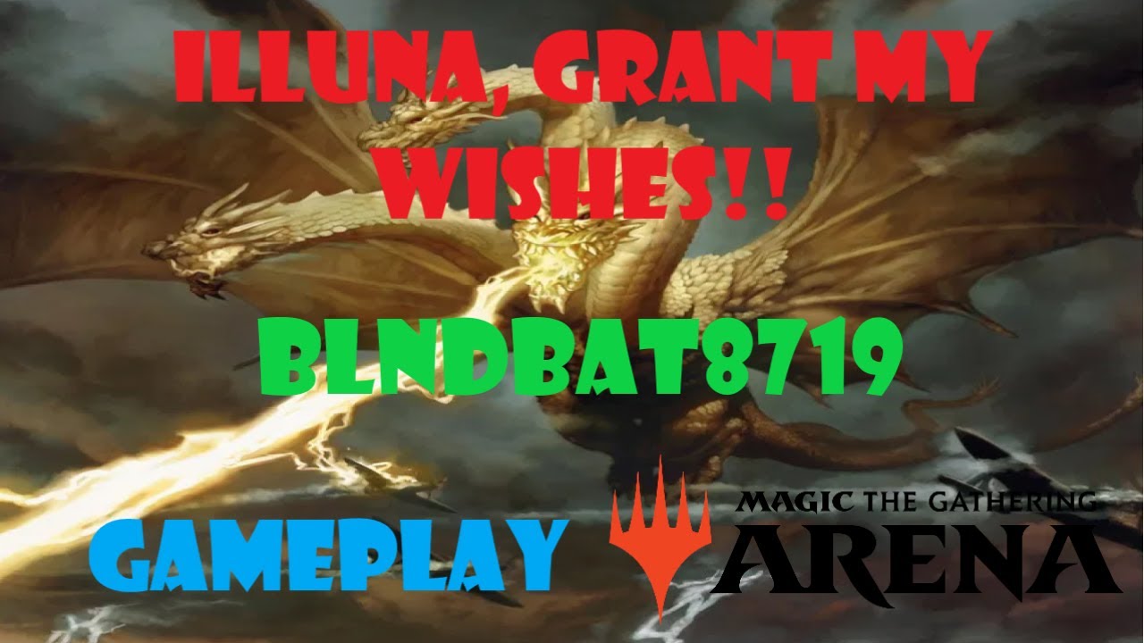 Illuna, Apex of Wishes Brawl Gameplay MTG Arena