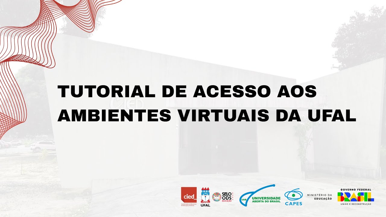 Tutorial de acesso aos ambientes virtuais da UFAL