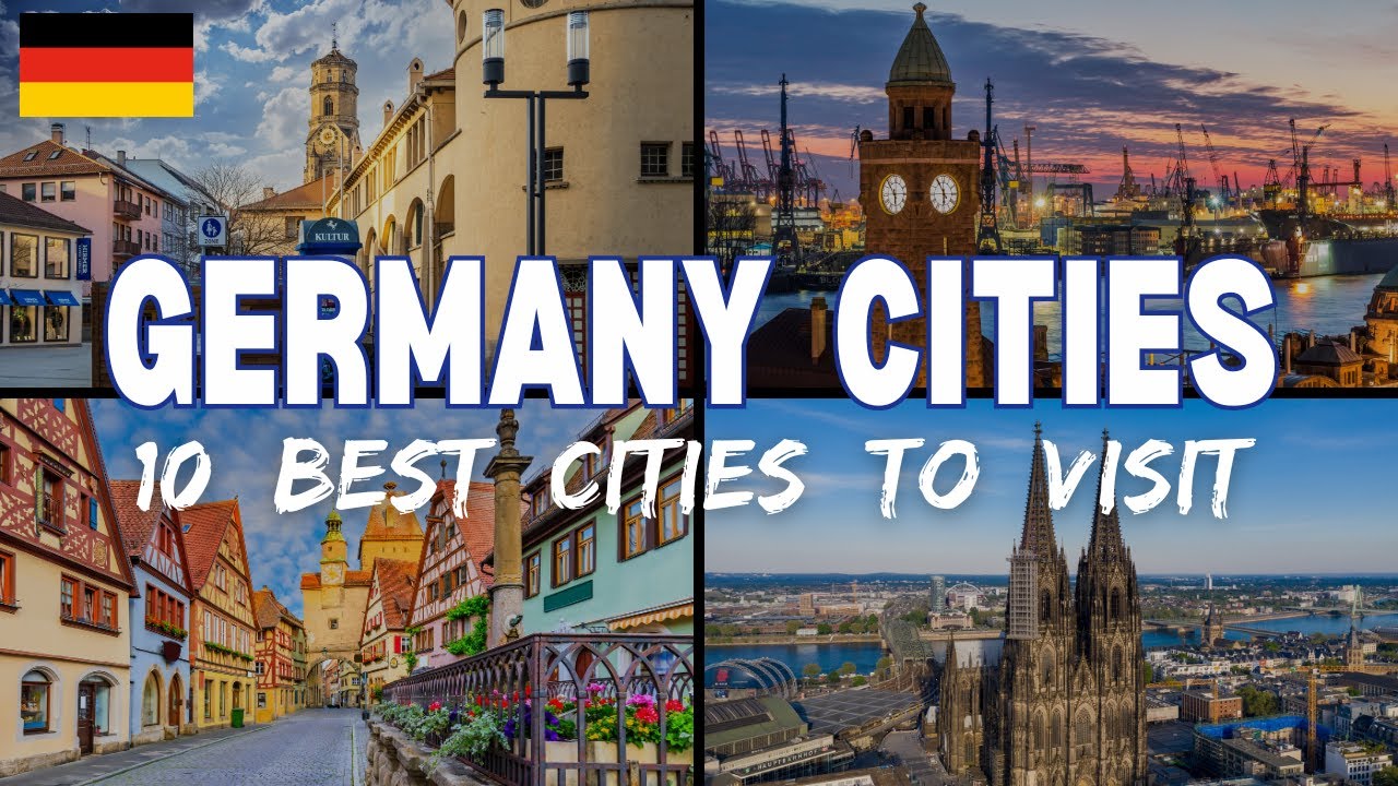 Discover Germany: 10 Best Cities to Visit in Germany in 2025
