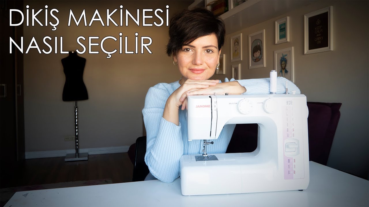 Dikiş Makinesi Nasıl Seçilir? | Laçin Tenel