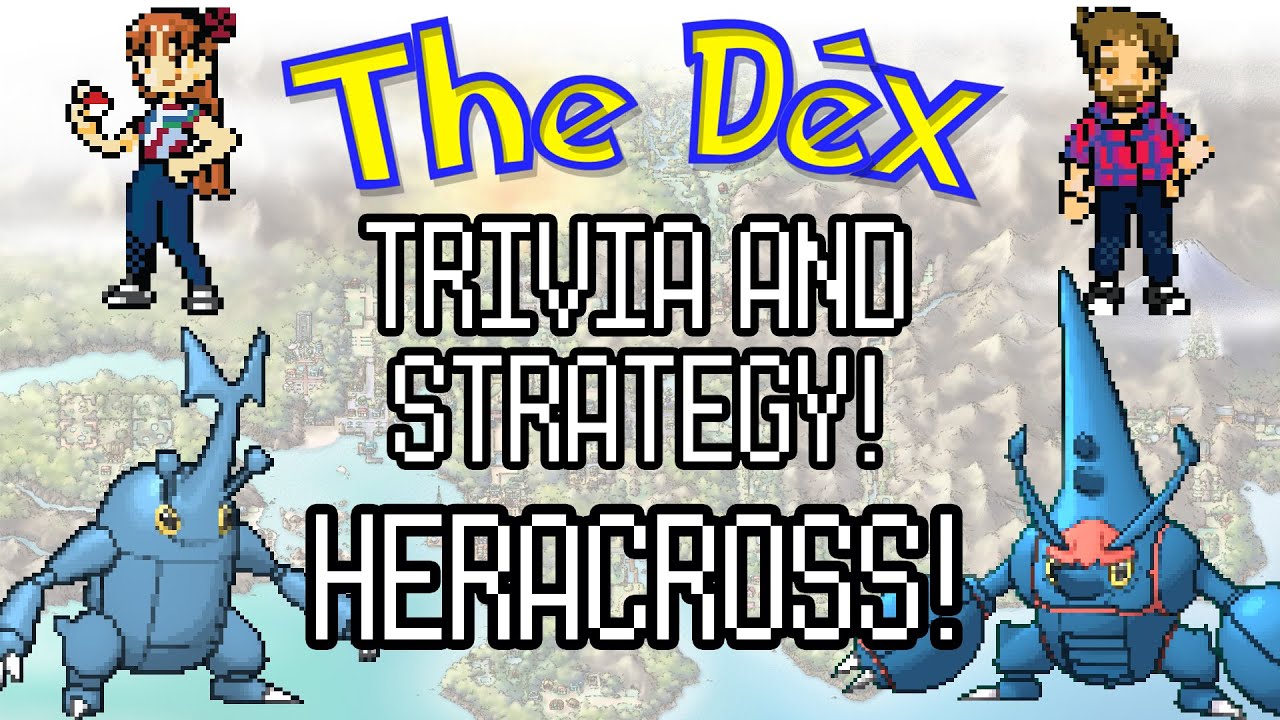 The Dex! Heracross! Episode 69!