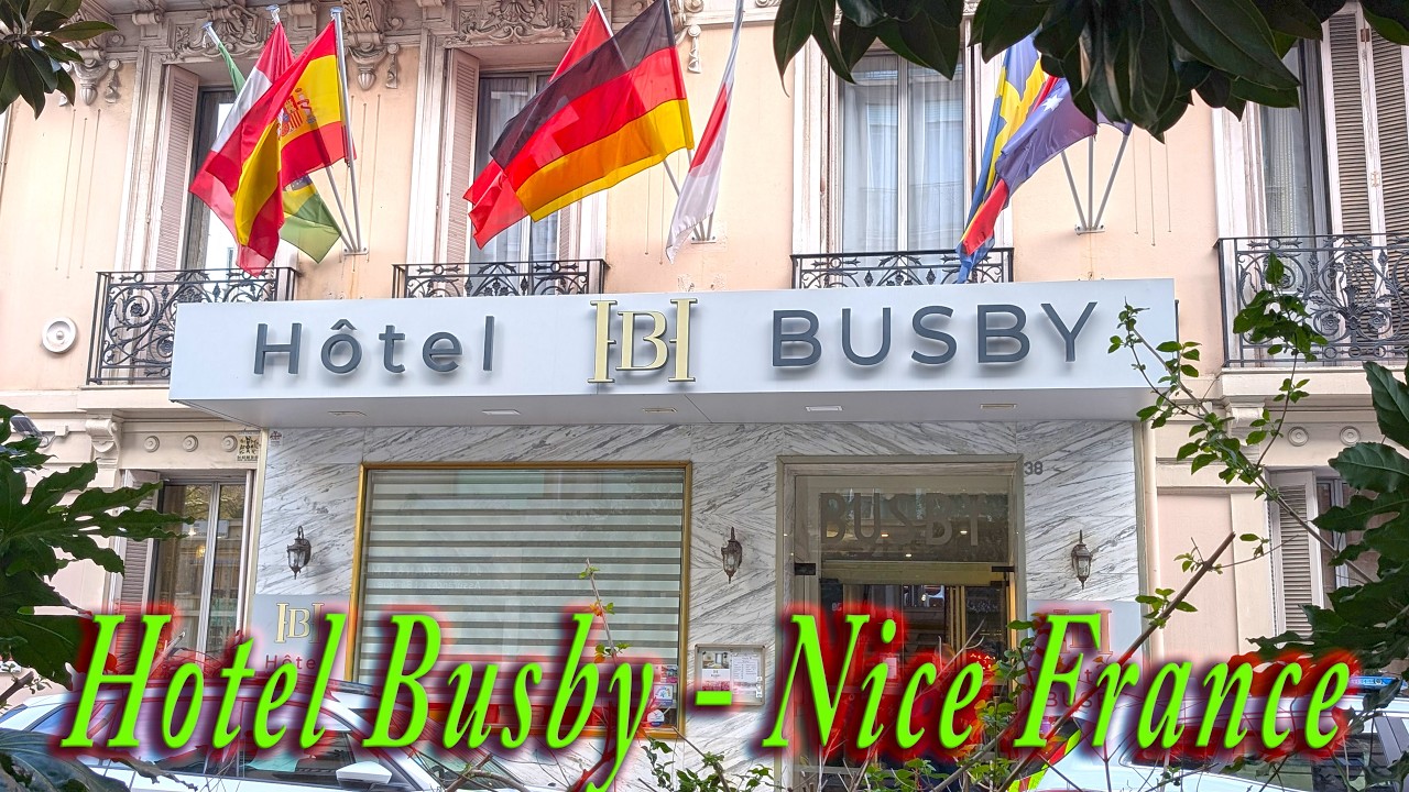 A review of the Hotel Busby Nice France