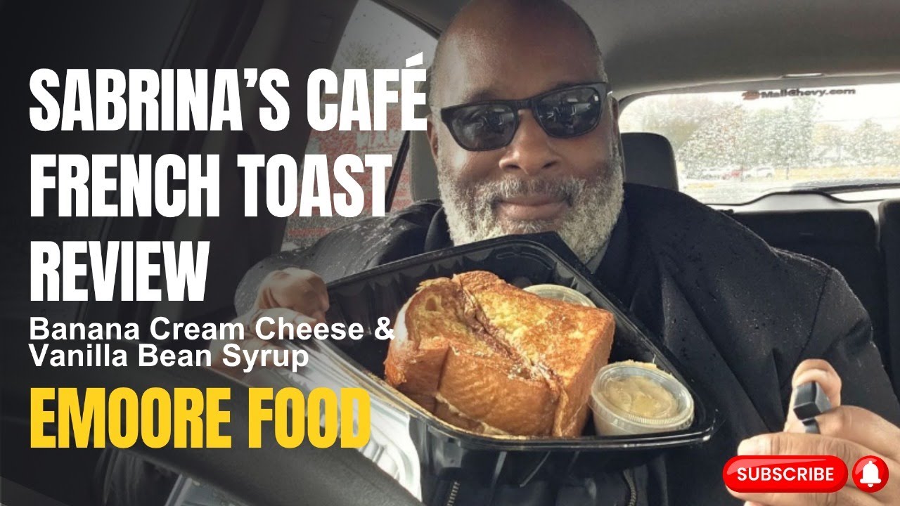 Sabrina&rsquo;s Caf&eacute; French Toast Review 🍞 | Brioche Stuffed w/ Banana Cream Cheese | EMOORE FOOD