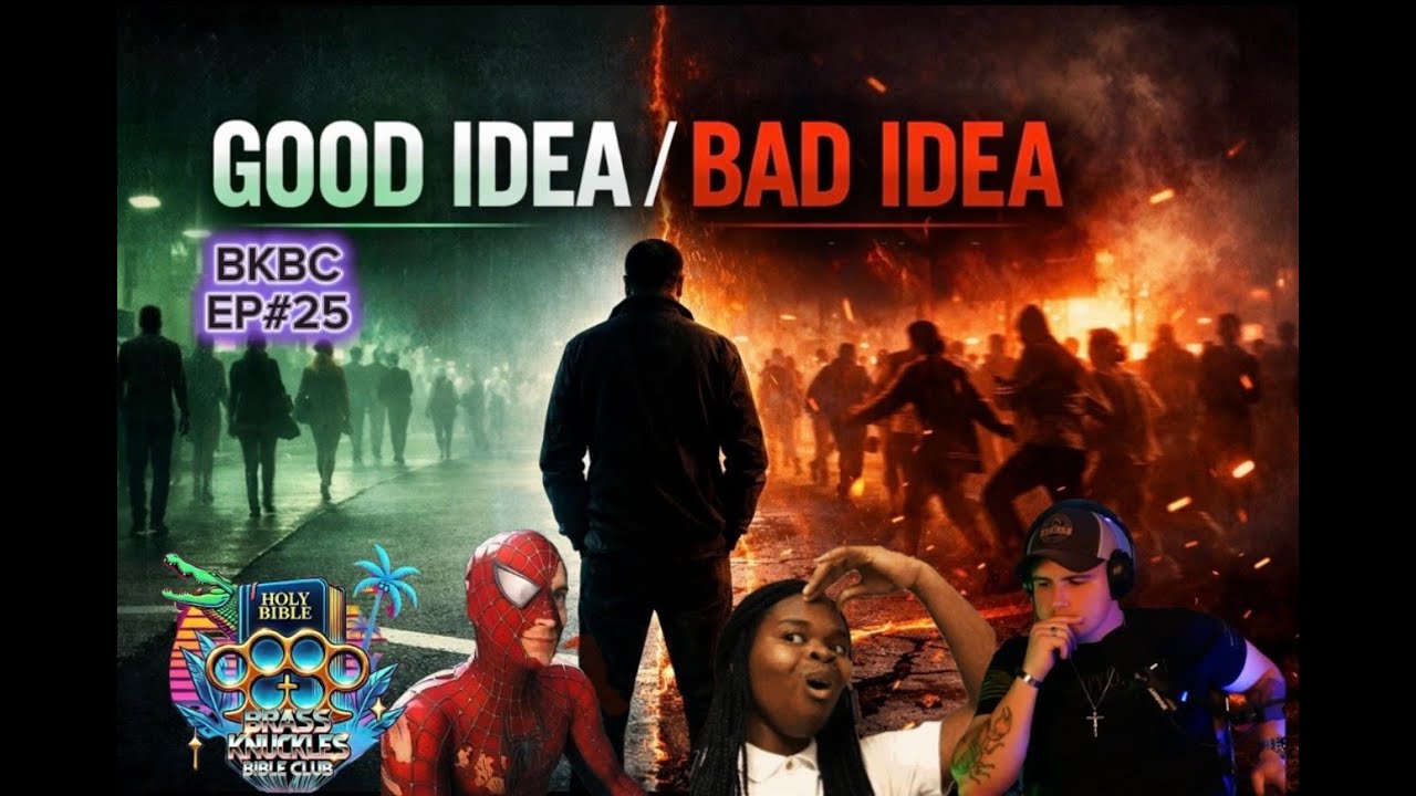 BKBC EP#25 (LIVESTREAM)  "Good Idea / Bad Idea" PART 2