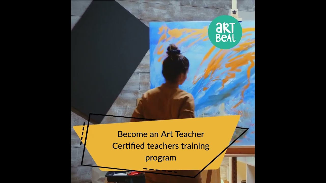 Become an Art teacher - Certified teachers' training program