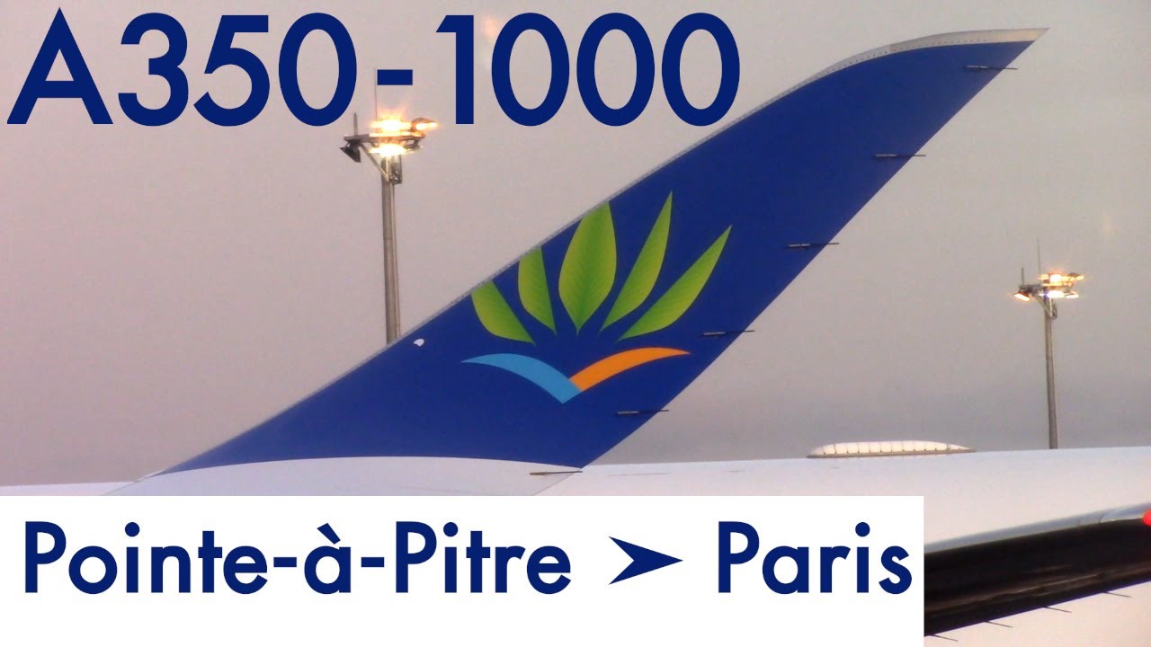 A350-1000 AIR CARAÏBES Pointe-à-Pitre ► Paris (Orly) [2019-12-26]
