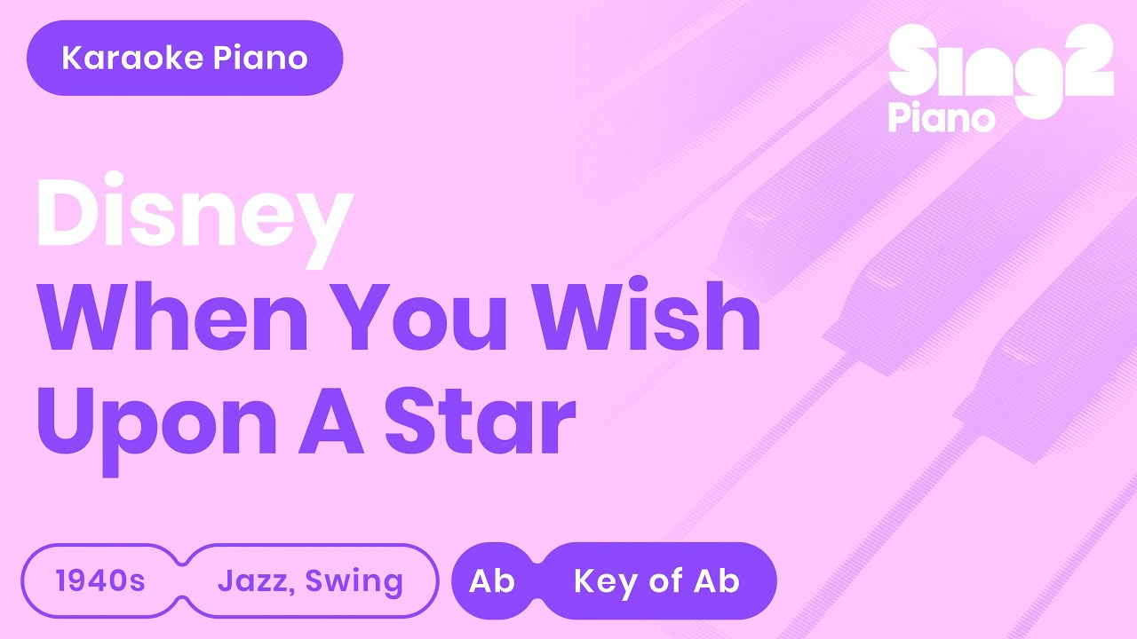 When You Wish Upon A Star - Pinocchio | Cliff Edwards (Lower Key) Piano Karaoke