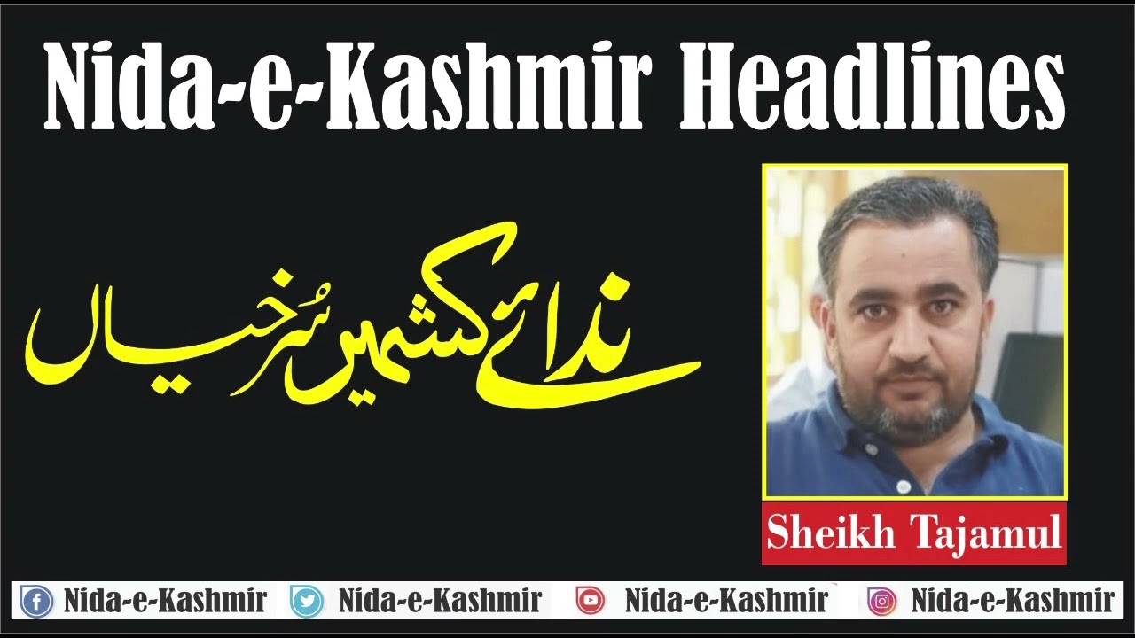 Nidae Kashmir, News Channel, Media Group, Best News Channel.