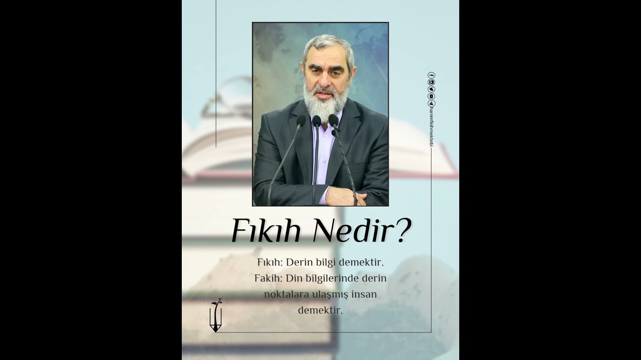 Fıkıh Nedir? | Nureddin Yıldız @SosyalDokuDernegi