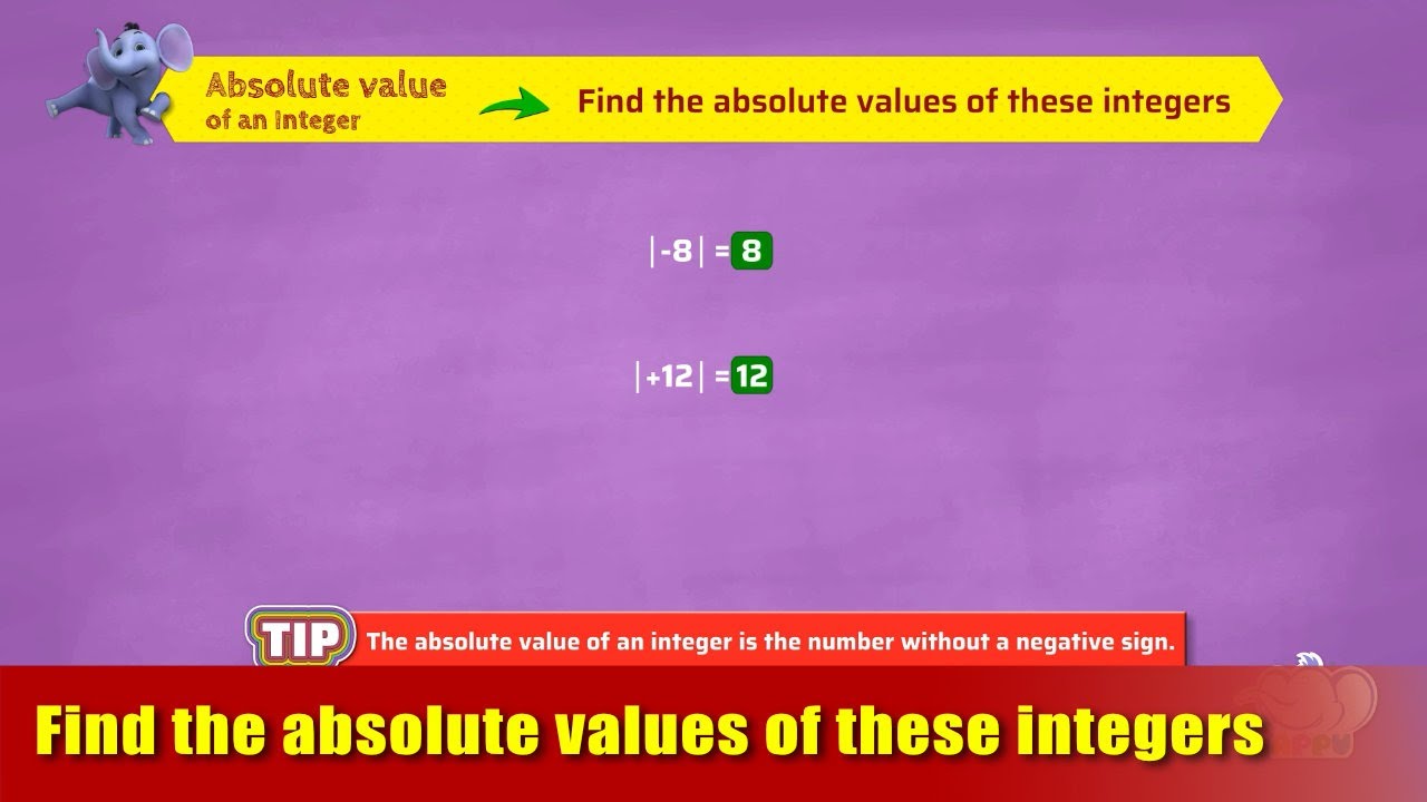 G7 - M3 - Ex1 - Find the absolute values of these integers | Appu Series | Grade 7 Math Learning