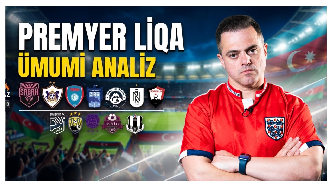 PREMYER LİQA QIZIŞIR🔥🇦🇿  Qarabağ &ccedil;empionluq, Neft&ccedil;i isə Avropa uğrunda | TAM ANALİZ