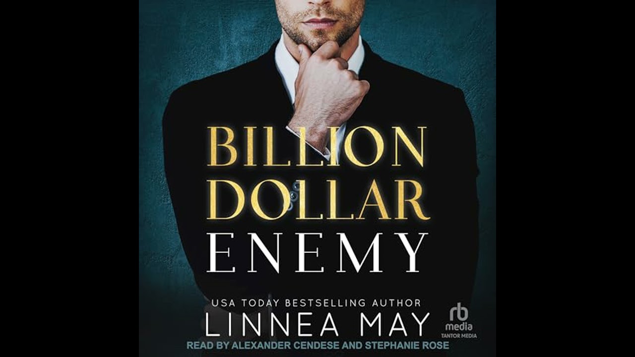 Billion Dollar Enemy by Linnea May | Full Audiobook