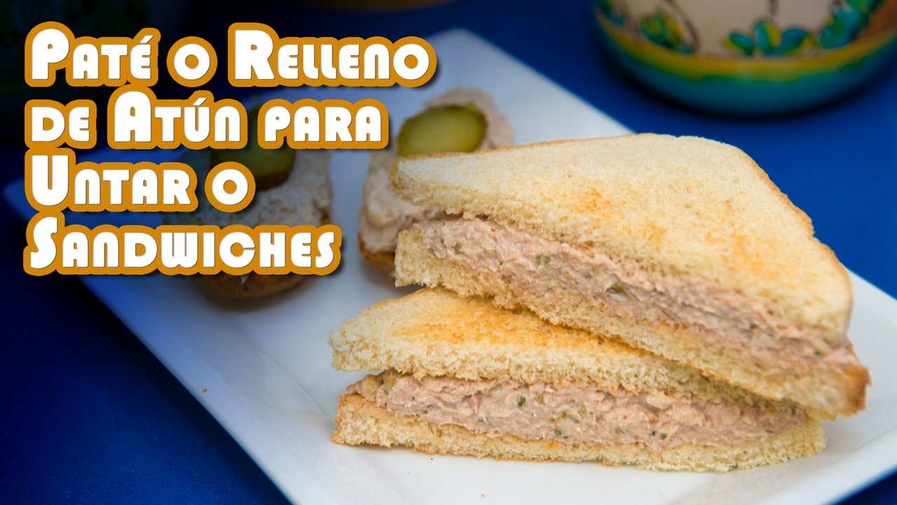 Pate o Relleno de Atun para Untar o Sandwiches