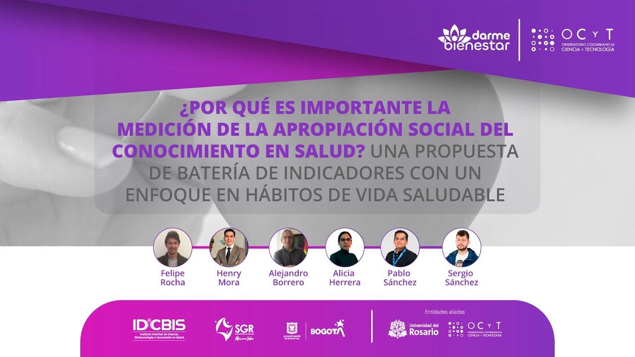 ¿POR QUÉ ES IMPORTANTE LA MEDICIÓN DE LA APROPIACIÓN SOCIAL DEL CONOCIMIENTO EN SALUD?