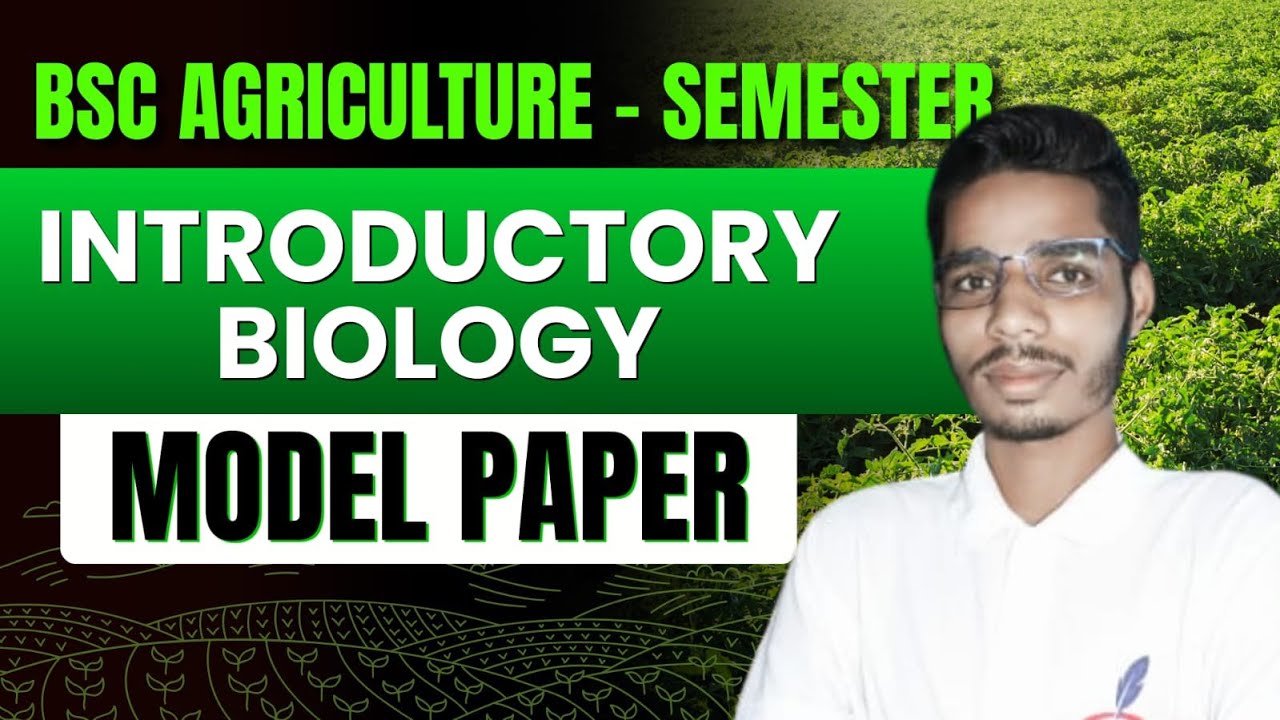 Introductory Biology I B.Sc Agriculture 1st semester | Model Paper I Questions I DDU I Exam 2025