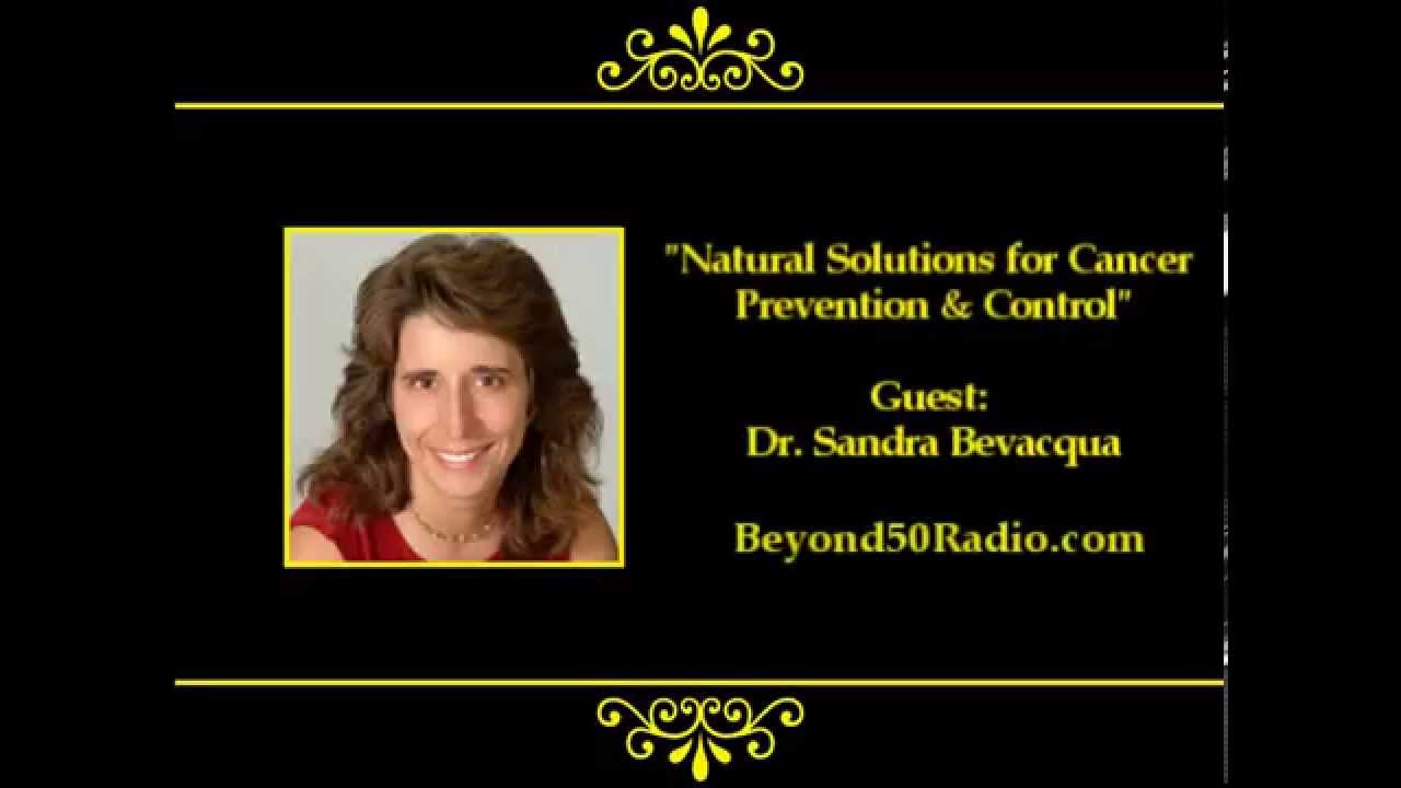 Natural Solutions for Cancer Prevention & Control