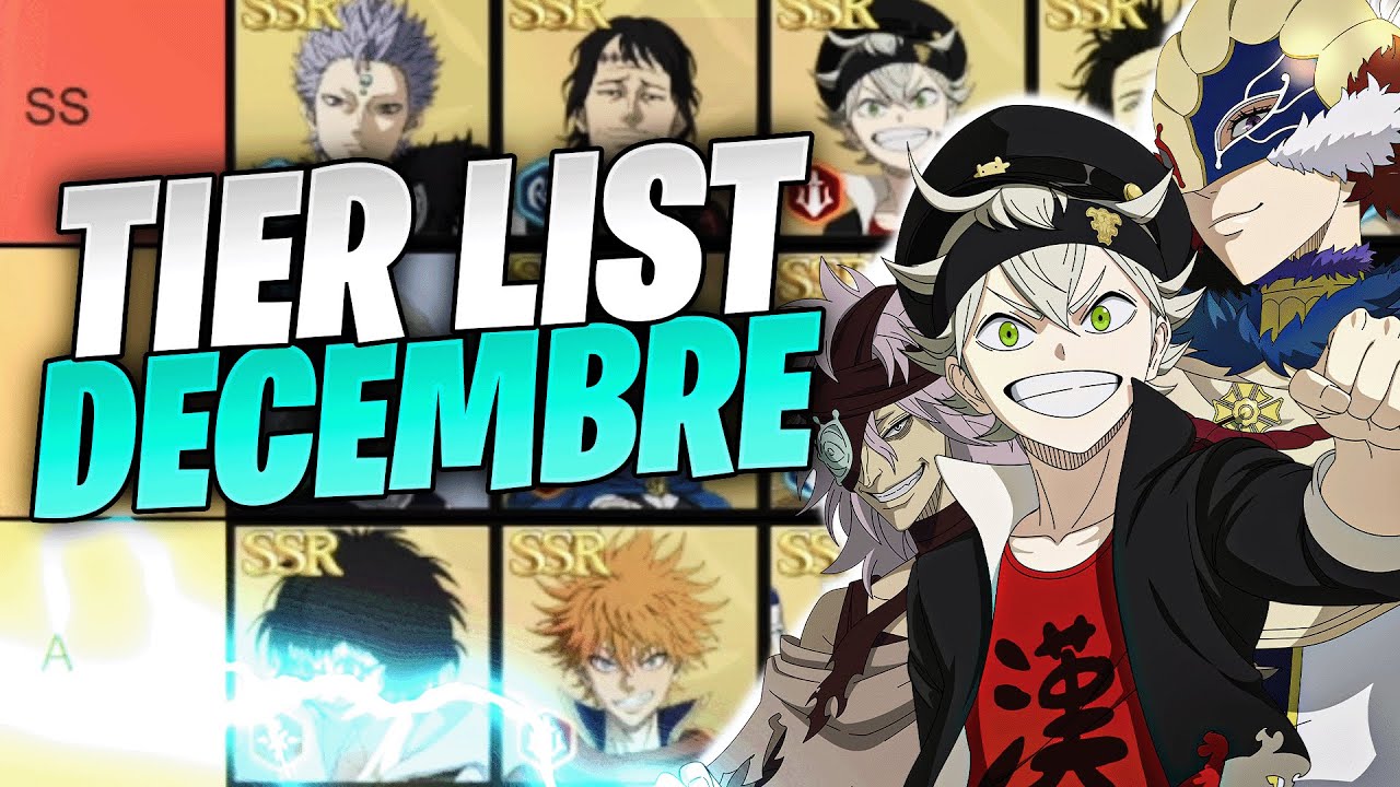 TIER LIST V2 DECEMBRE 2023 BLACK CLOVER MOBILE GLOBAL PVP