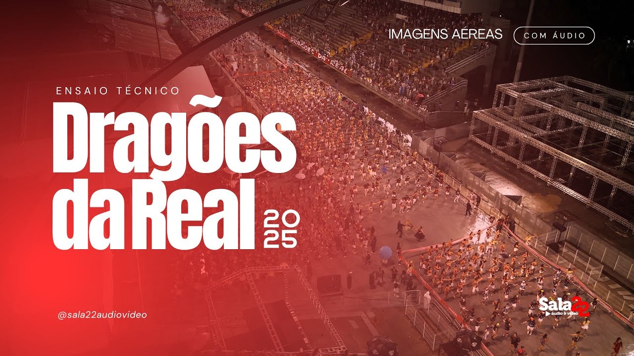 DRAGÕES DA REAL 4K - DRONE SALA22