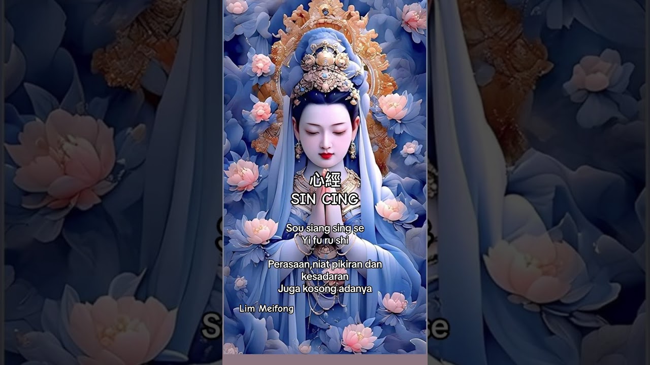 Mantra 心經SIN CING  kuan she yin cing