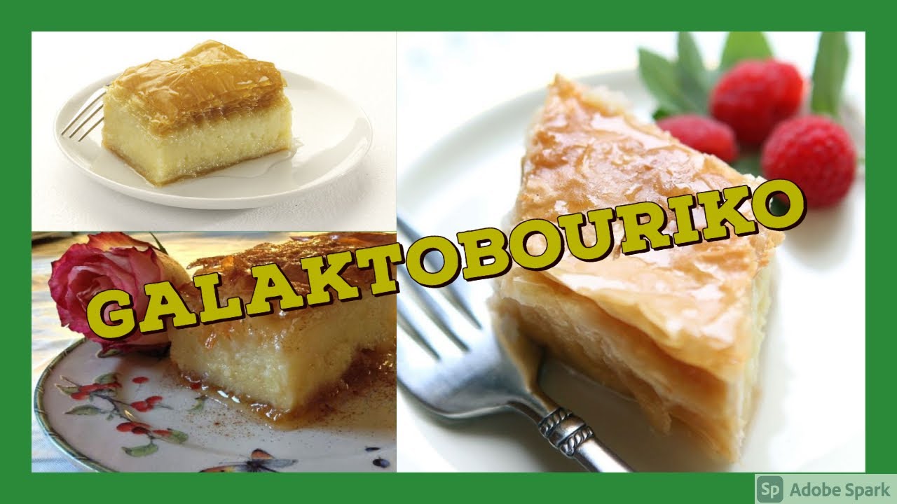 Best Galaktobouriko - Greek Semolina Custard Dessert