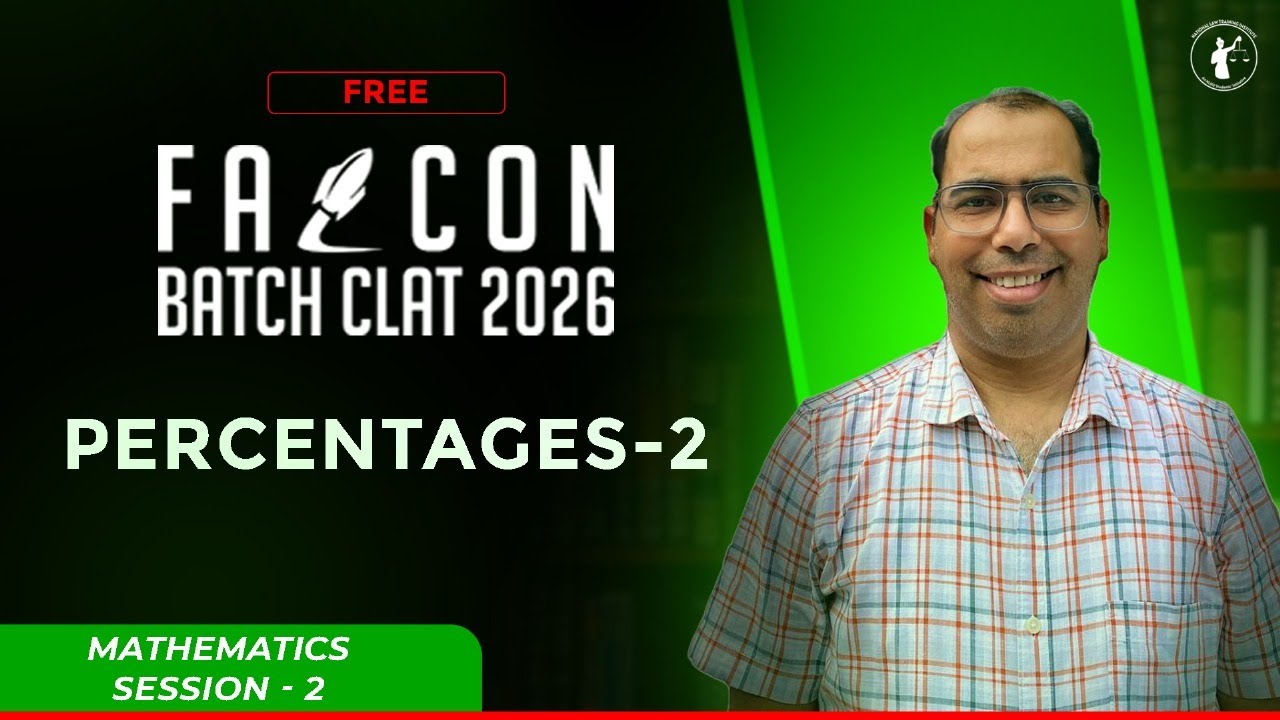 Percentages Part 2 Masterclass | Quantitative Techniques Maths Session 2 | CLAT Free Coaching 2026