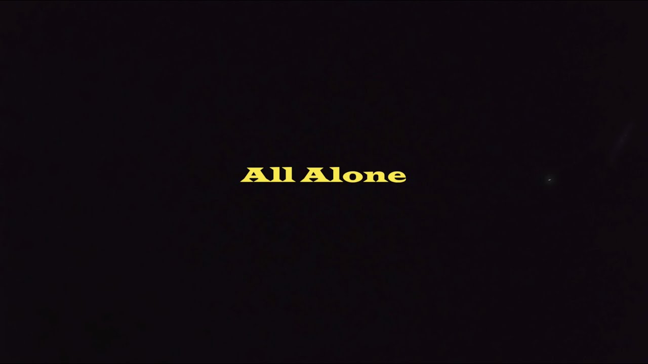 A. Nayaka - All Alone (Lyric Video)