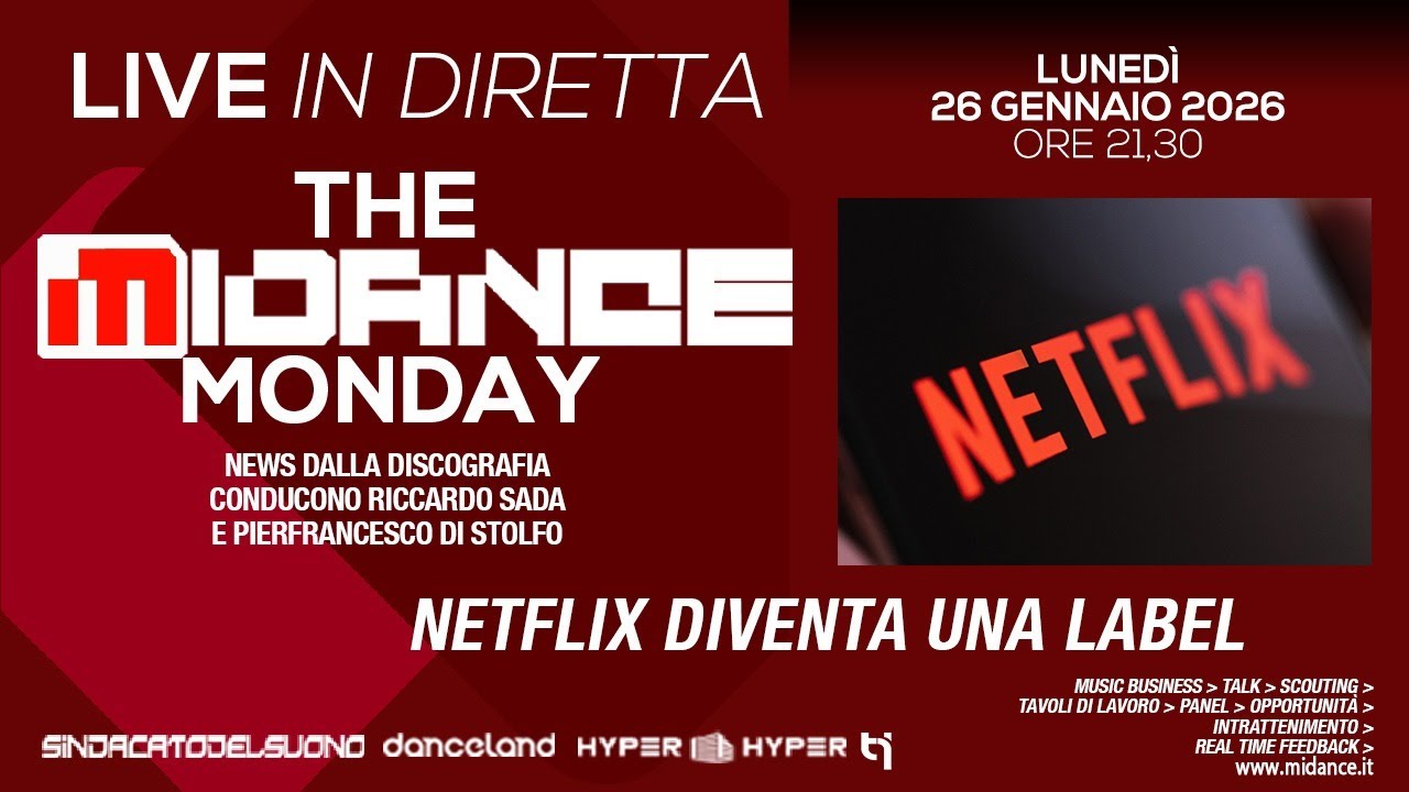 The Midance Monday 151 - 26/01/2026 - Netflix diventa una label