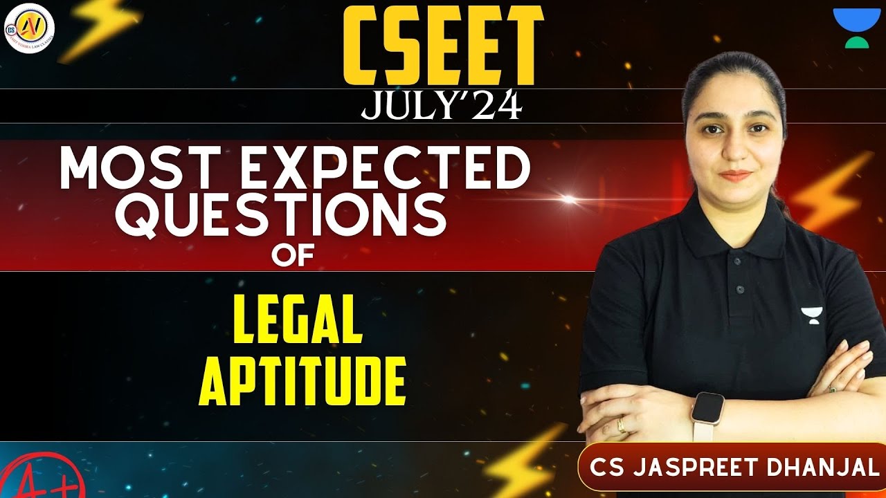 Most Expected Questions of Legal Aptitude #cseet #unacademy #companysecretary #csamitvohralawclasses