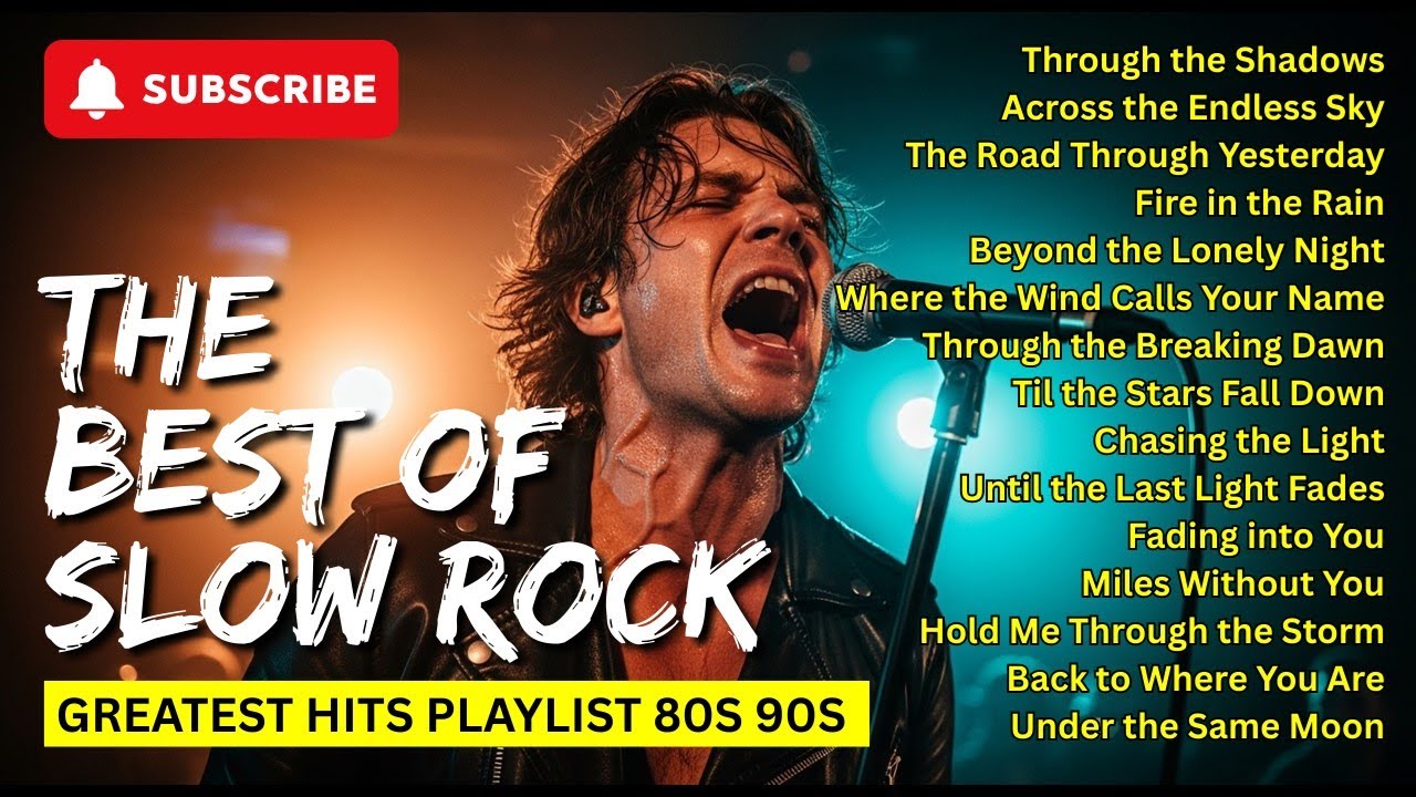 Unforgettable Slow Rock Ballads | Top 15 Emotional Hits That Hurt Deep