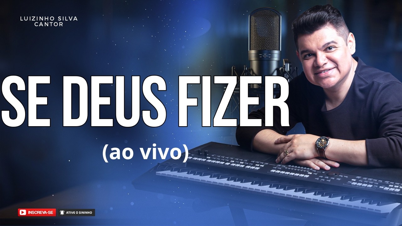 SE DEUS FIZER | Cover Gospel | Luizinho Silva
