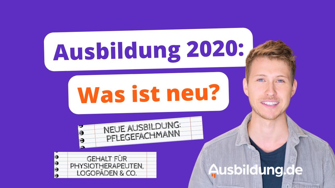 Ausbildung 2020 &ndash; Neuerungen, Trends und freie Stellen