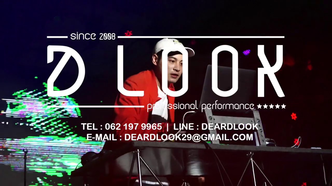 Event Dj Dear D Look  / PTT Party Thailand 2019
