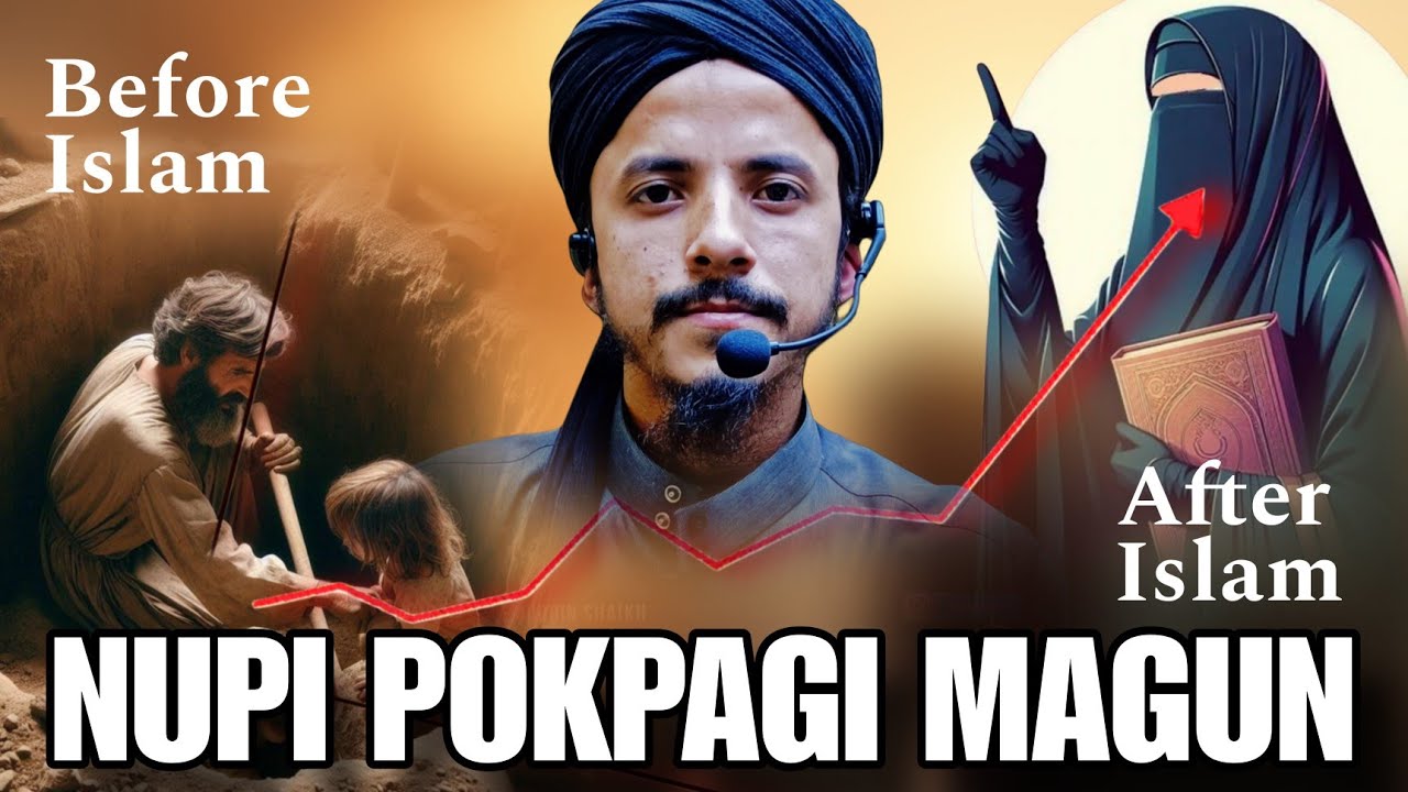 Nupi Pokpagi Matik-magun - Manipuri Bayan | Mufti Azeemuddin Shaikh 