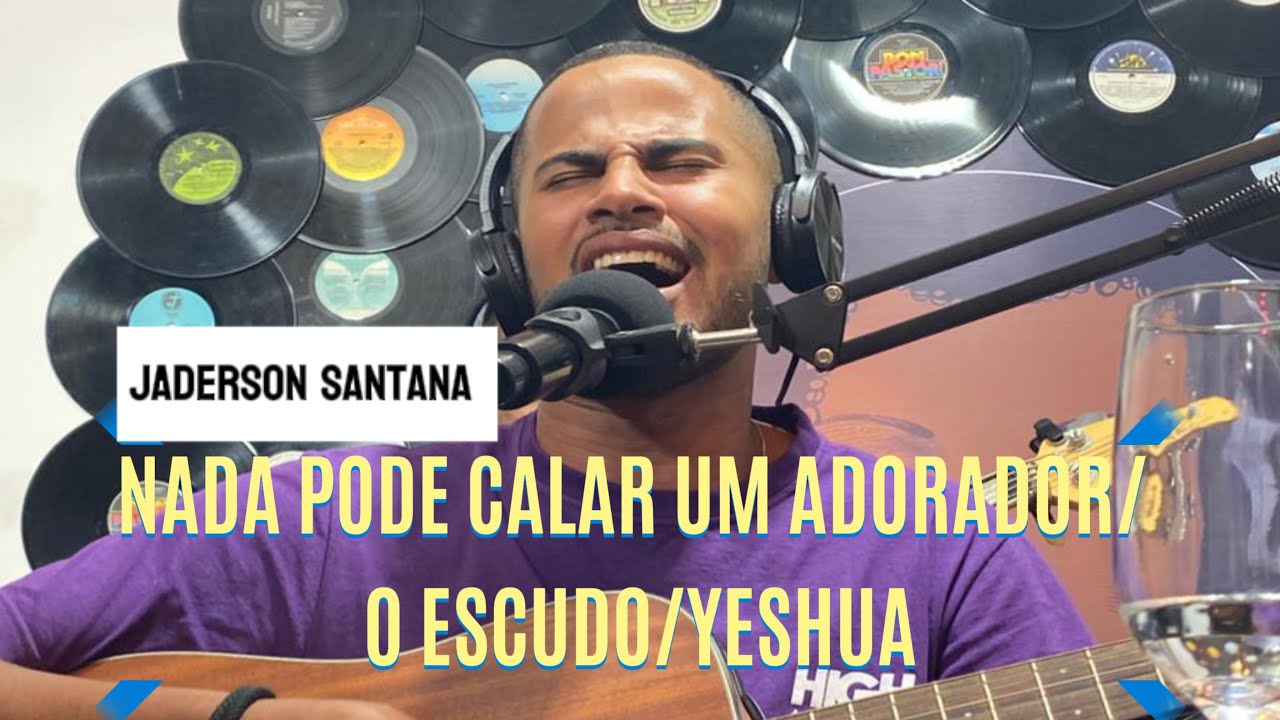Jaderson Santana - Nada pode calar um adorador + Medley