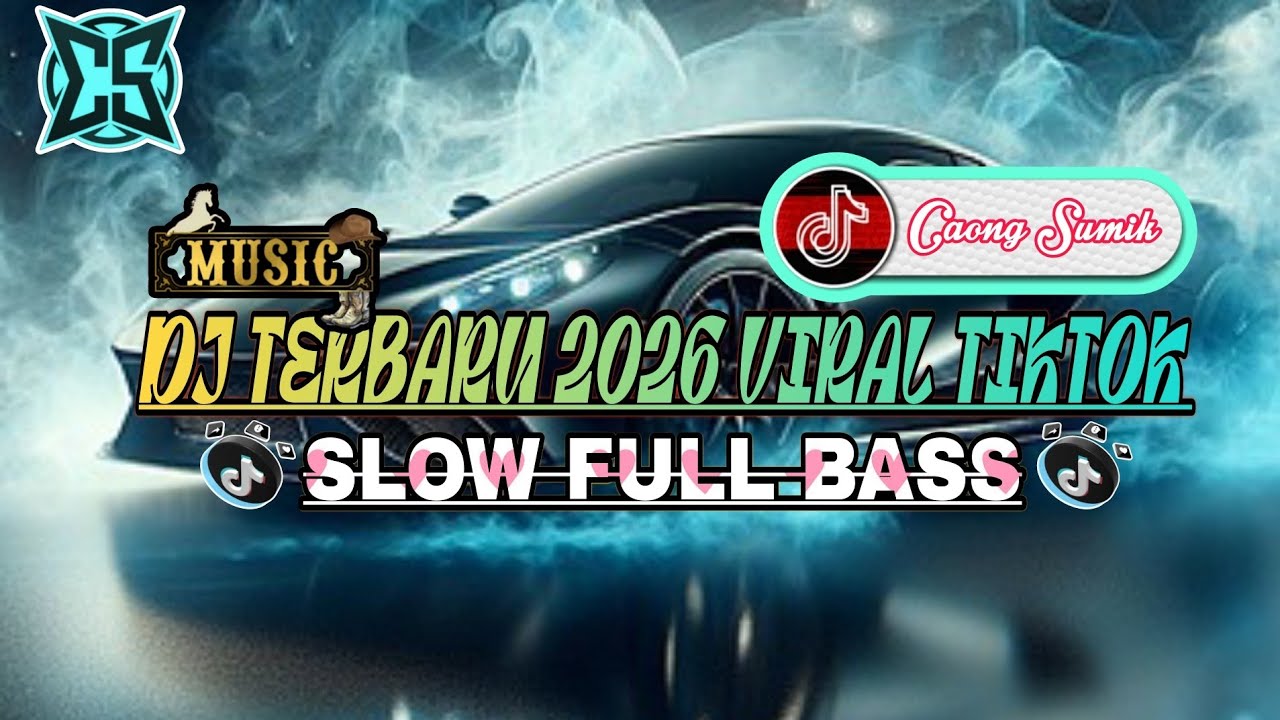 DJ VIRAL TIKTOK TERBARU 2026 SLOW FULL BASS JEDAG JEDUG