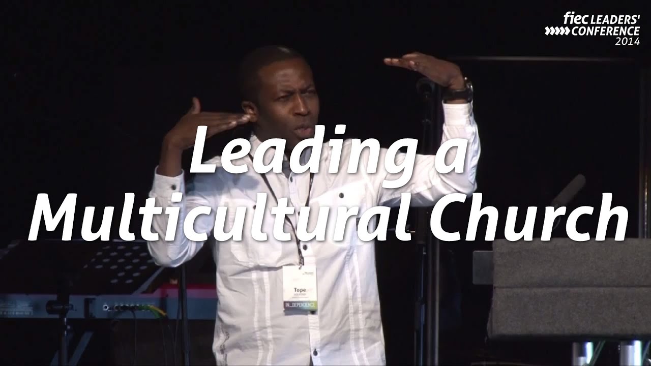 Leading a Multicultural Church