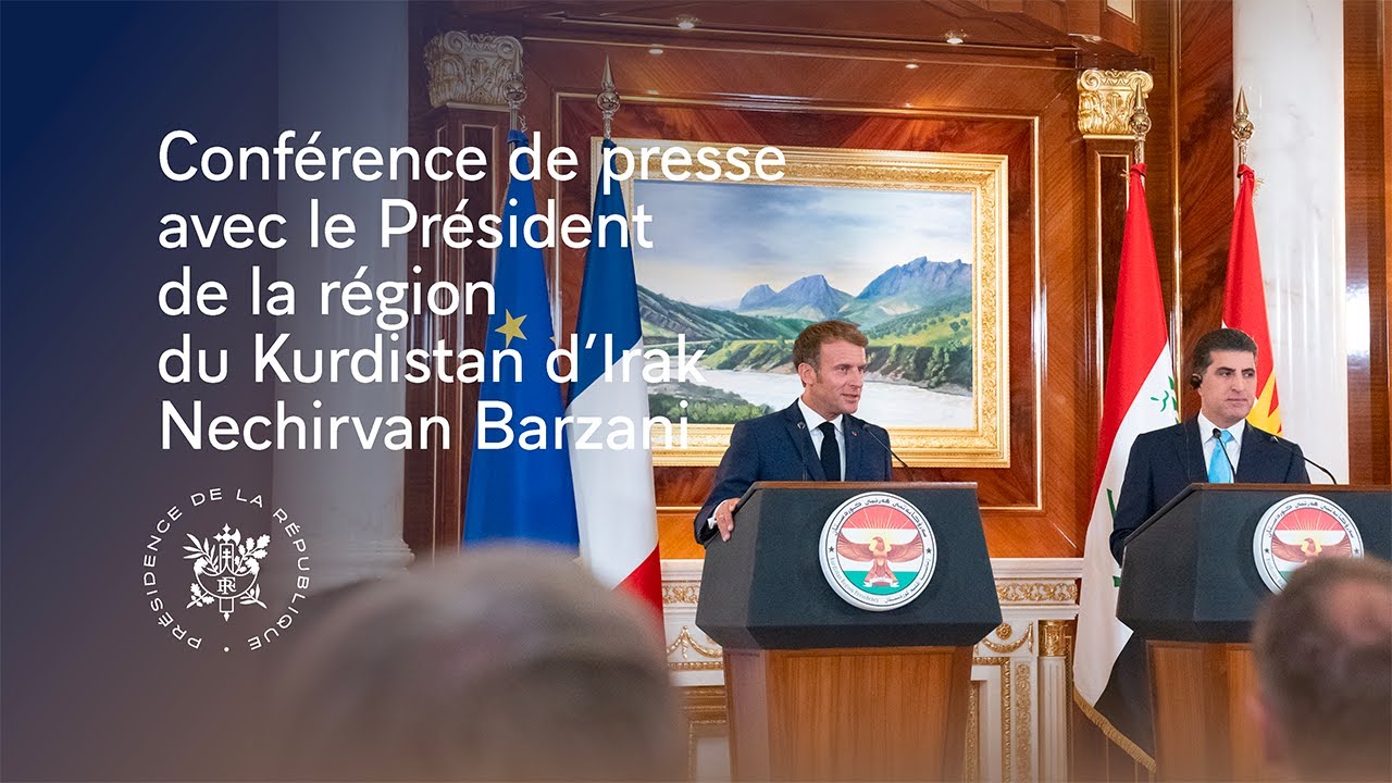 Conférence de presse conjointe avec le Président de la région du Kurdistan d’Irak Nechirvan Barzani