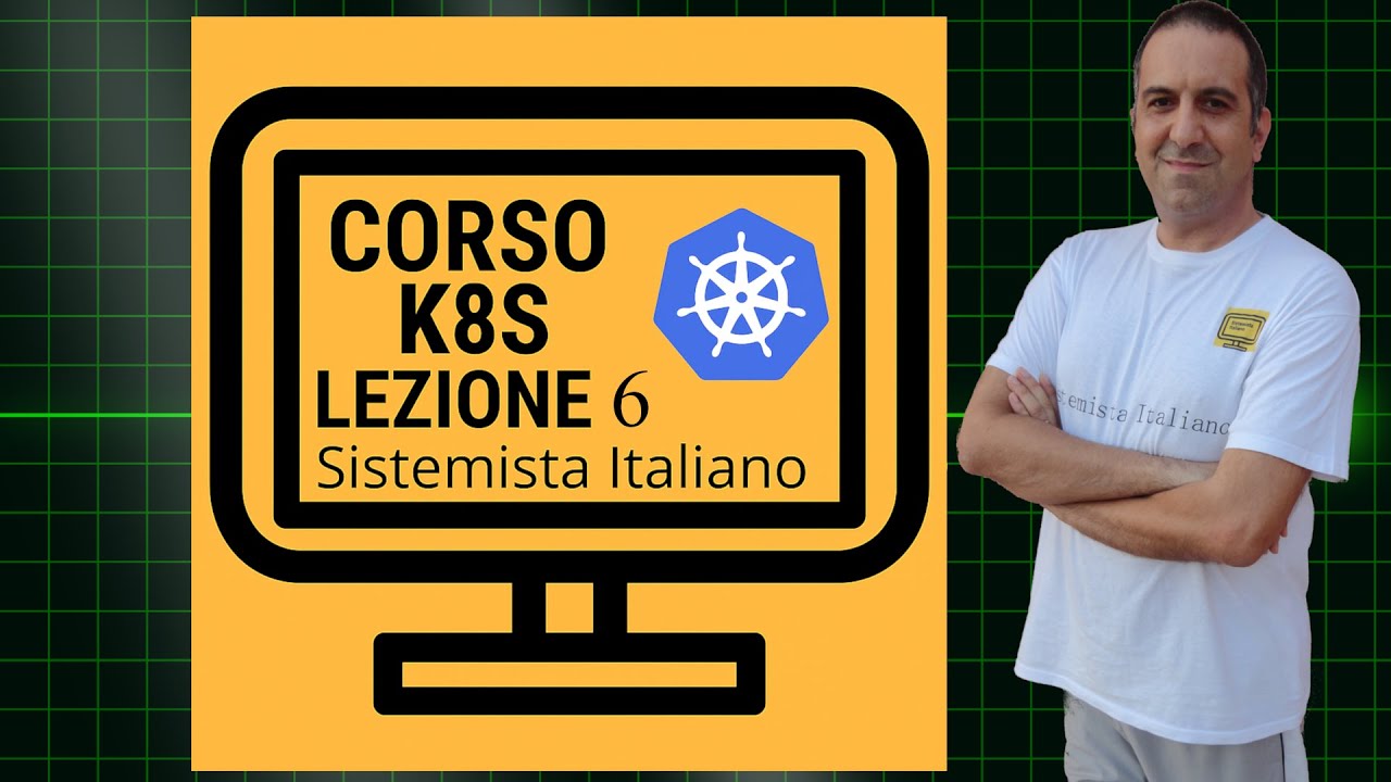 CORSO K8S - LEZIONE 6