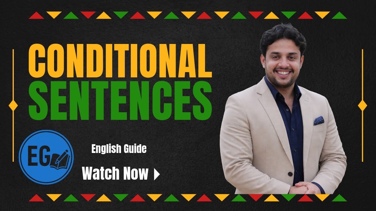 Conditionals in English Grammar Full Lesson for Beginners | 5 Kinds with Examples