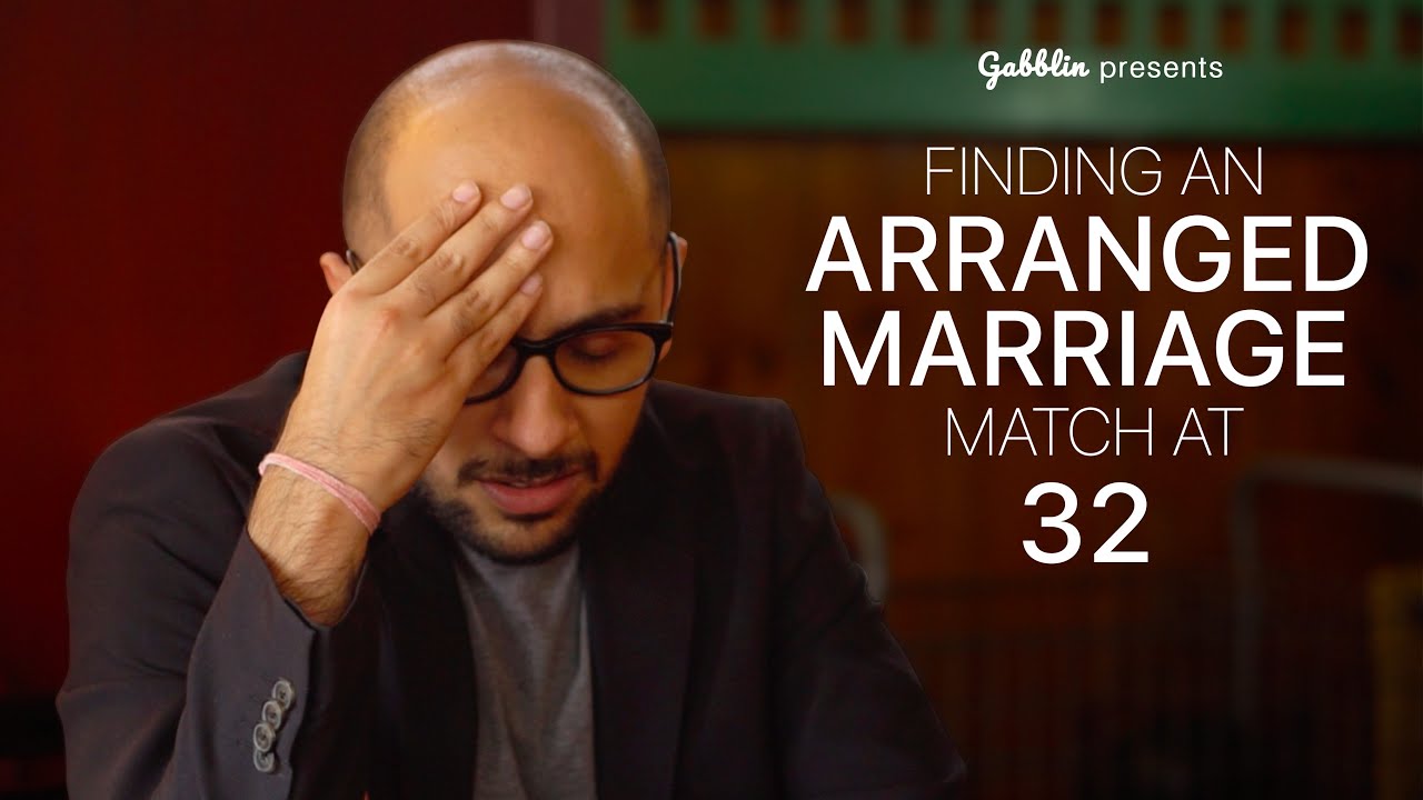 Finding An Arranged Marriage Match At 32