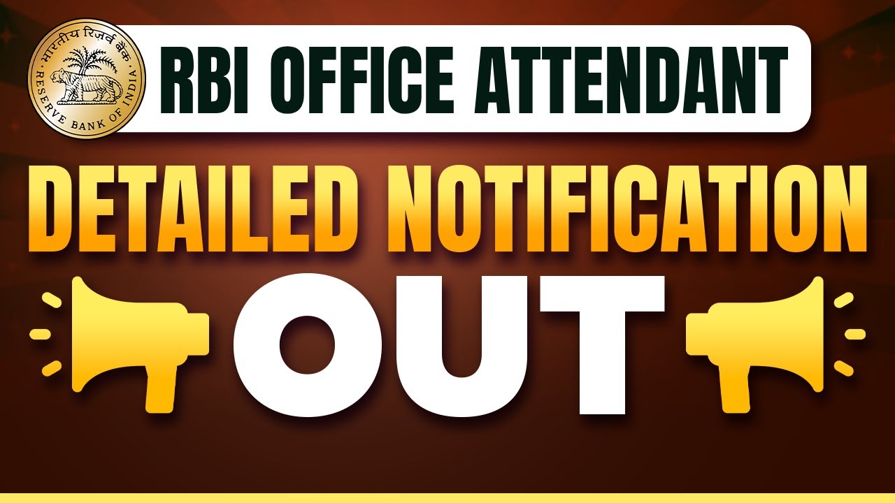 RBI Office Attendant Notification 2026 | RBI Office Attendant Notification Out | Complete Details