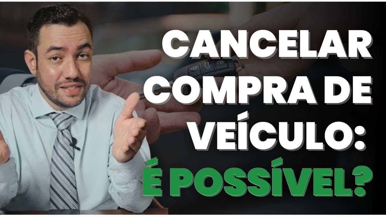 COMPREI UM CARRO E ME ARREPENDI: POSSO DEVOLVER EM 7 DIAS?