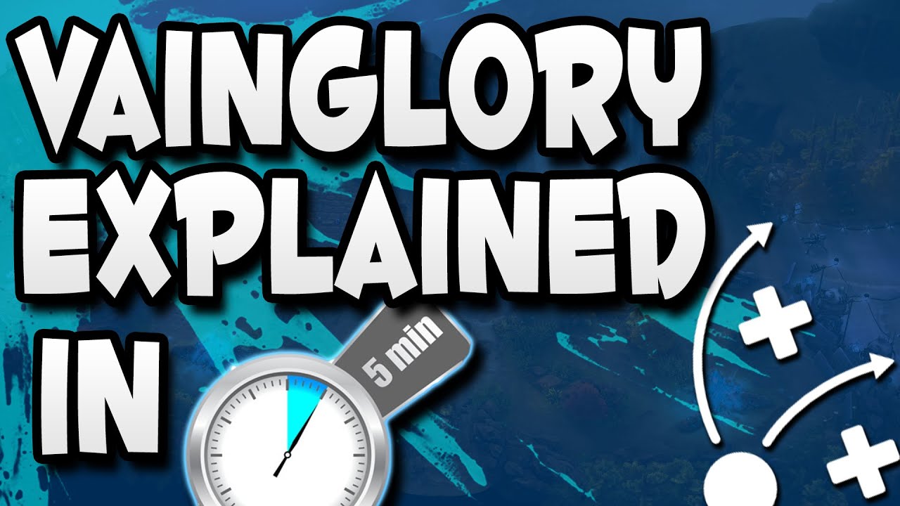 Vainglory explained in 5 minutes: Starter guide for beginners!