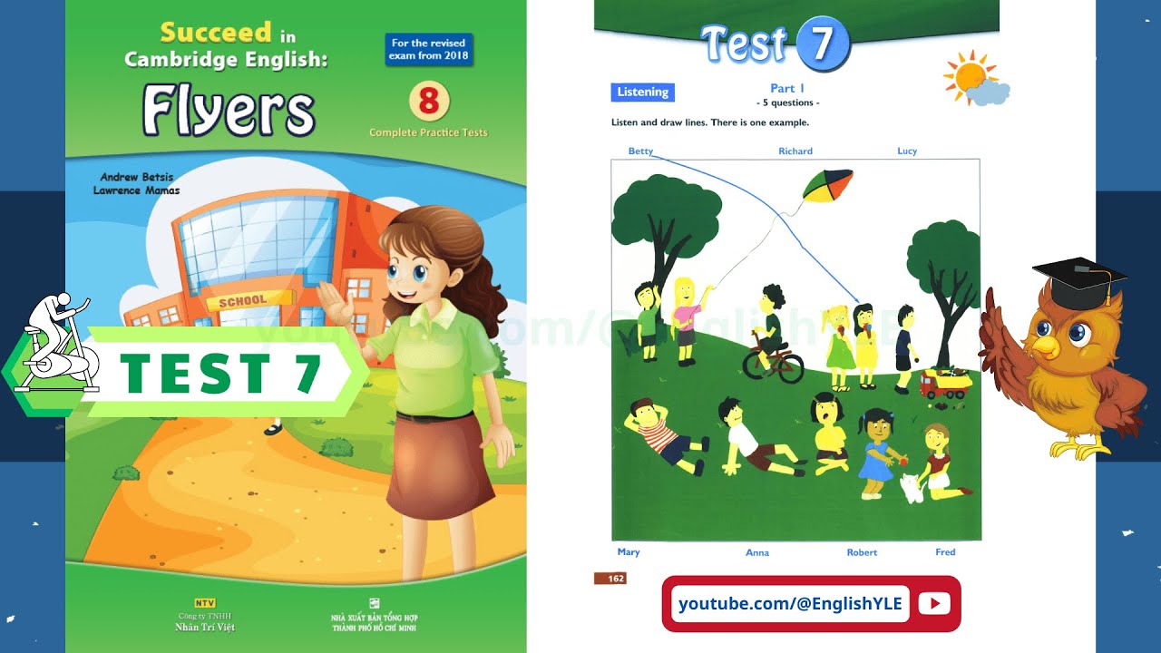 Flyers 8 Complete Practice Tests 7 SUCCEED - Listening Test 7 (ĐÁP ÁN trong phần mô tả)